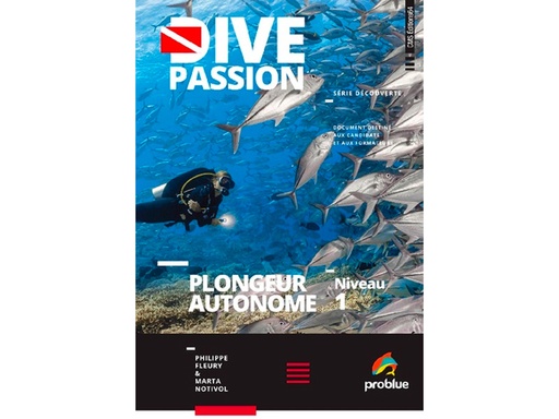 [073711] LIVRE DIVE PASSION – PLONGEUR AUTONOME NIVEAU 1